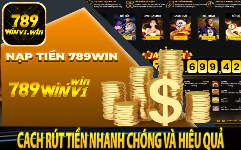 Cach rút tiền nhanh chóng và hiệu quả