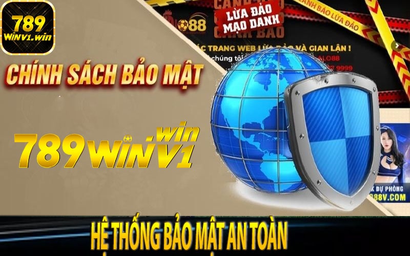 Hệ thống bảo mật an toàn